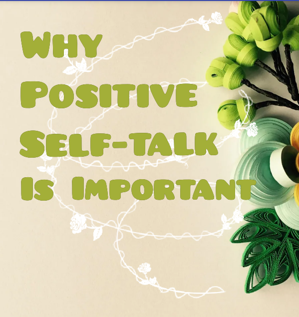 Why Positive Self-talk Is Important